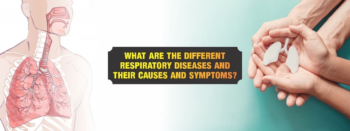 What are the different respiratory diseases and their causes and symptoms?